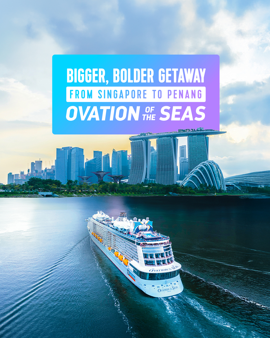 RCI — Marina Bay Sands Campaign